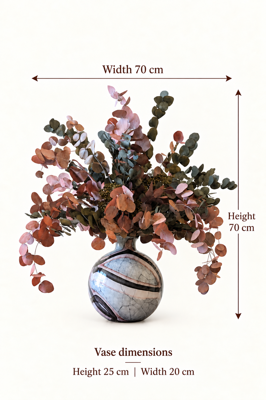 English size guide. Width 70 cm. Height. 70 cm. Vase dimensions. Height 25 cm | Width 20 cm